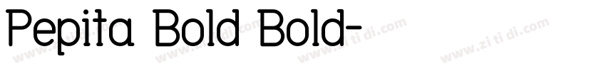 Pepita Bold Bold字体转换